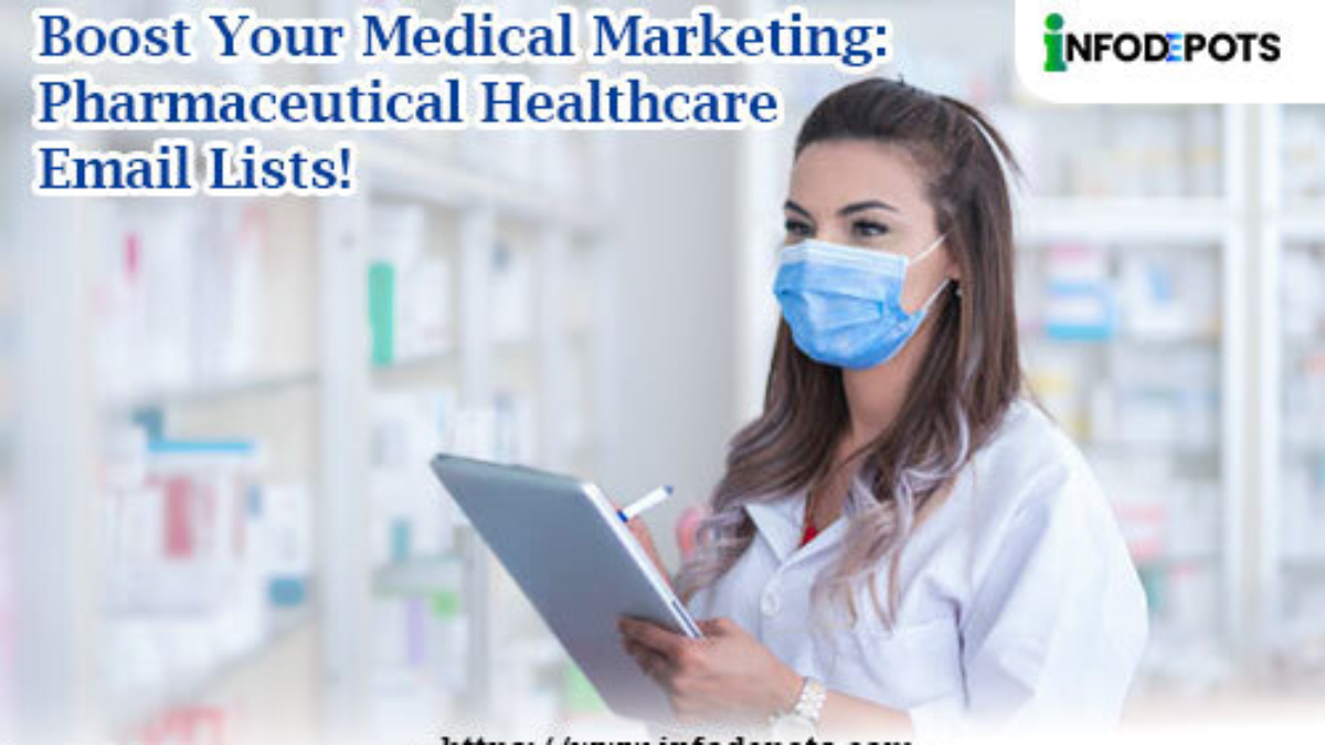 Pharmaceutical Healthcare Email List