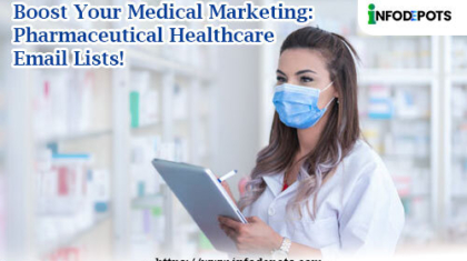 Pharmaceutical Healthcare Email List