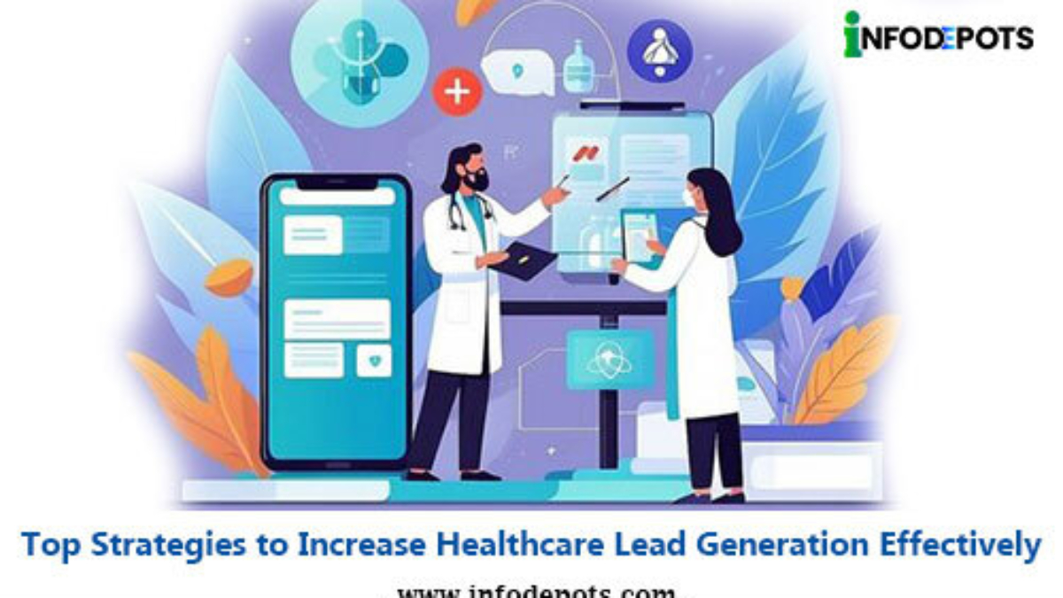Healthcare Lead Generation