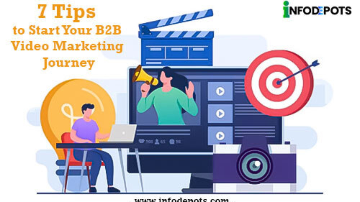 B2B Video Marketing Tips