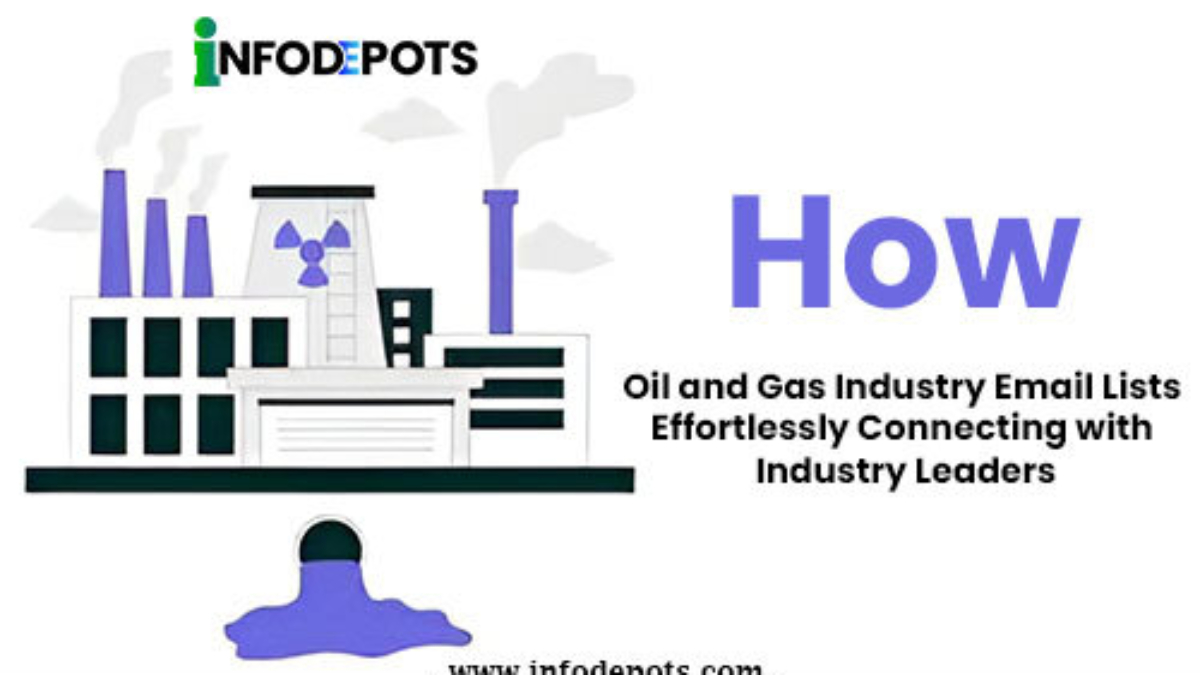 Oil and Gas Industry Email List