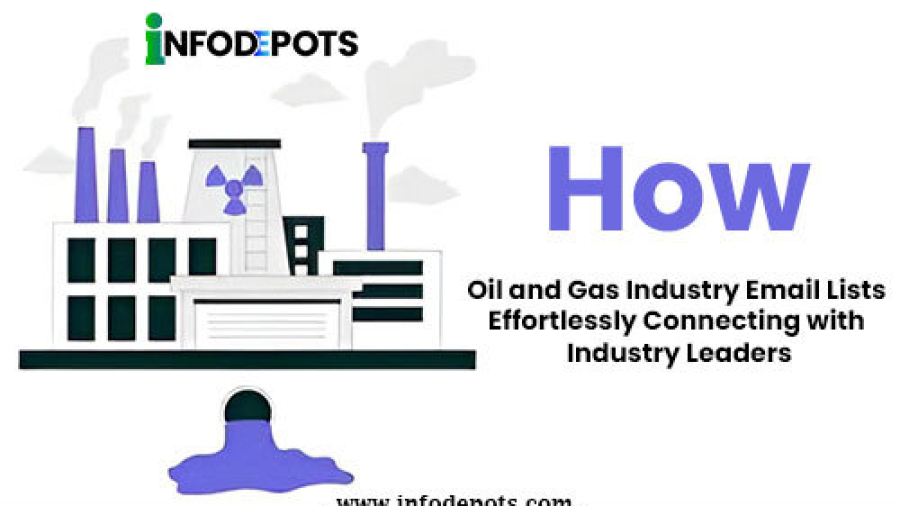 Oil and Gas Industry Email List